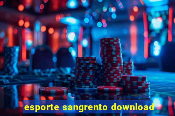 esporte sangrento download